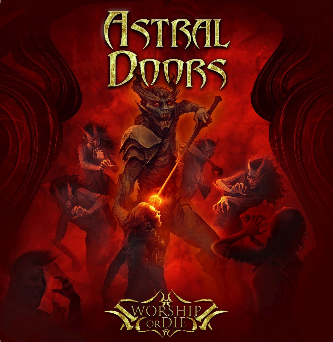 Astral Doors - Worship Or Die - Front Cover