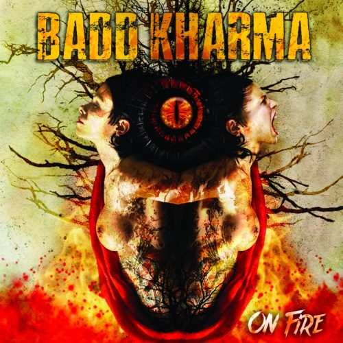 Badd Karma On Fire