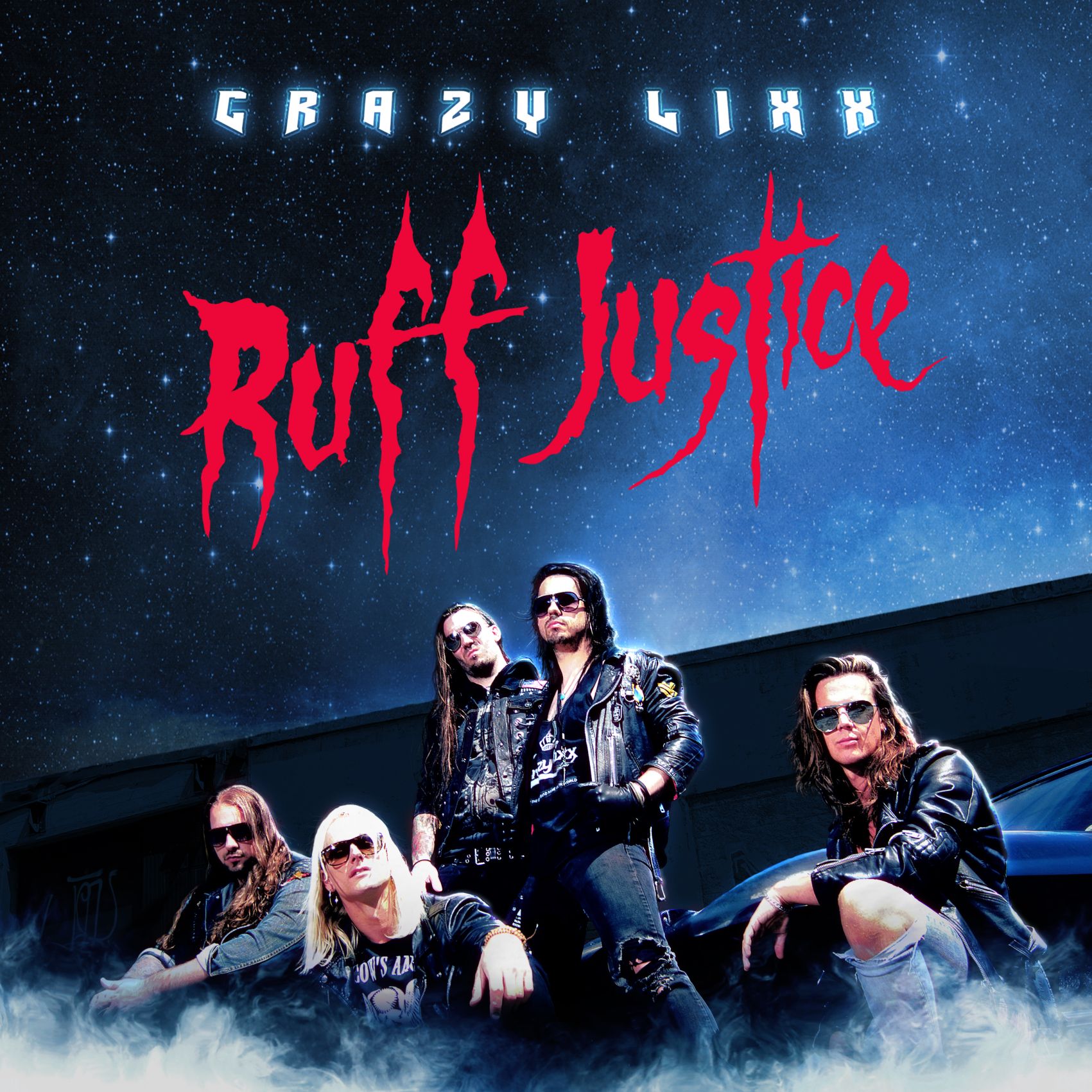 Crazy Lixx - Ruff Justice Cover HI