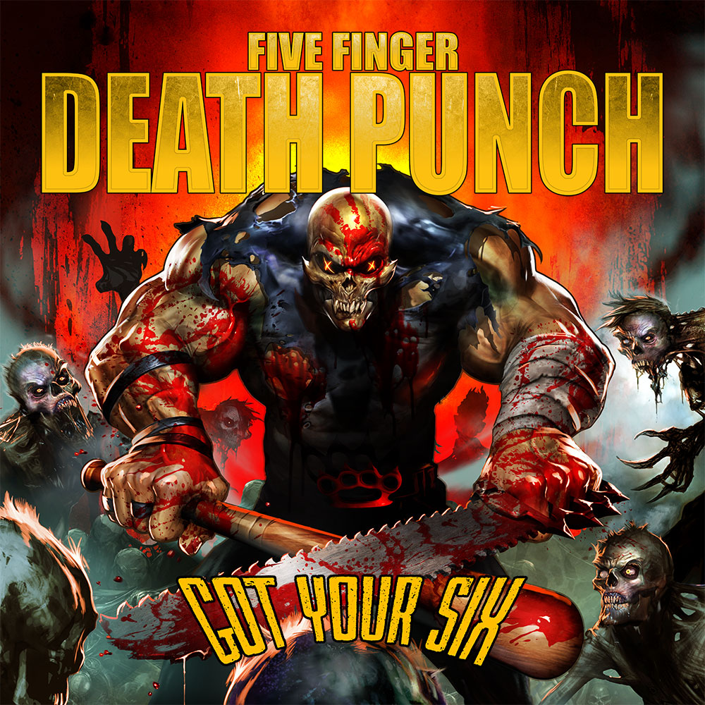 Five Finger Death Punch - gotyoursix