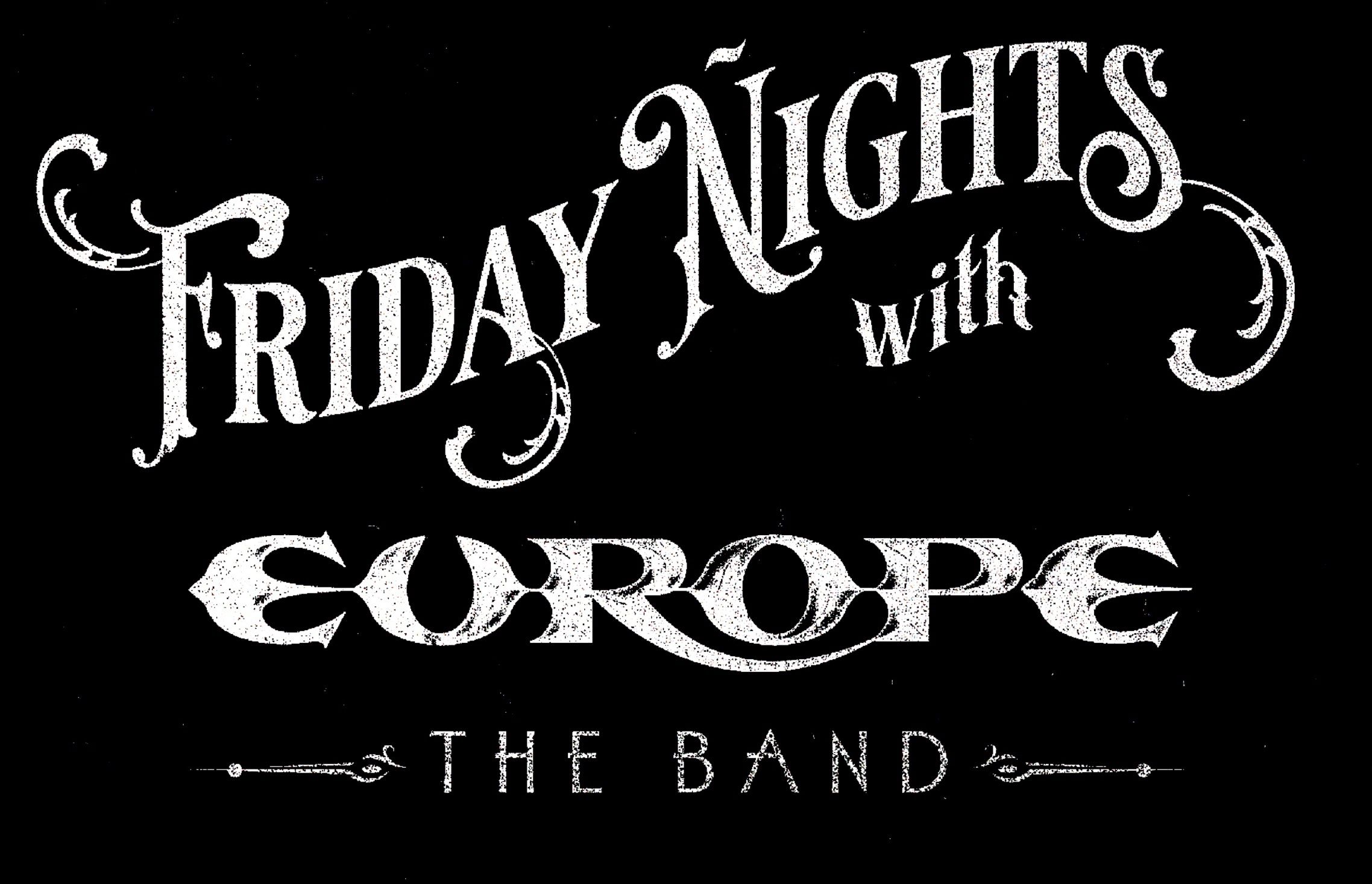 Friday Nights With Europe The Band