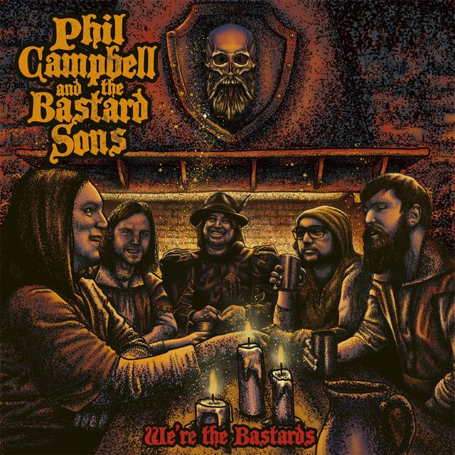 Phil Campbell And The Bastard Sons - We're the Bastards - Artwork