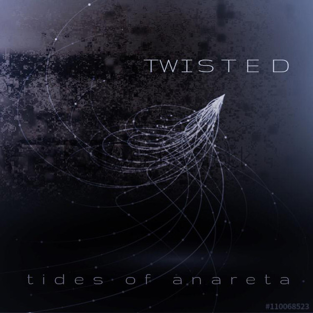 Tides Of Anareta Twisted