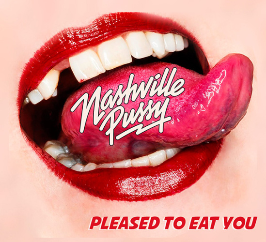 nashville_pussy_pleased_to_eat_you