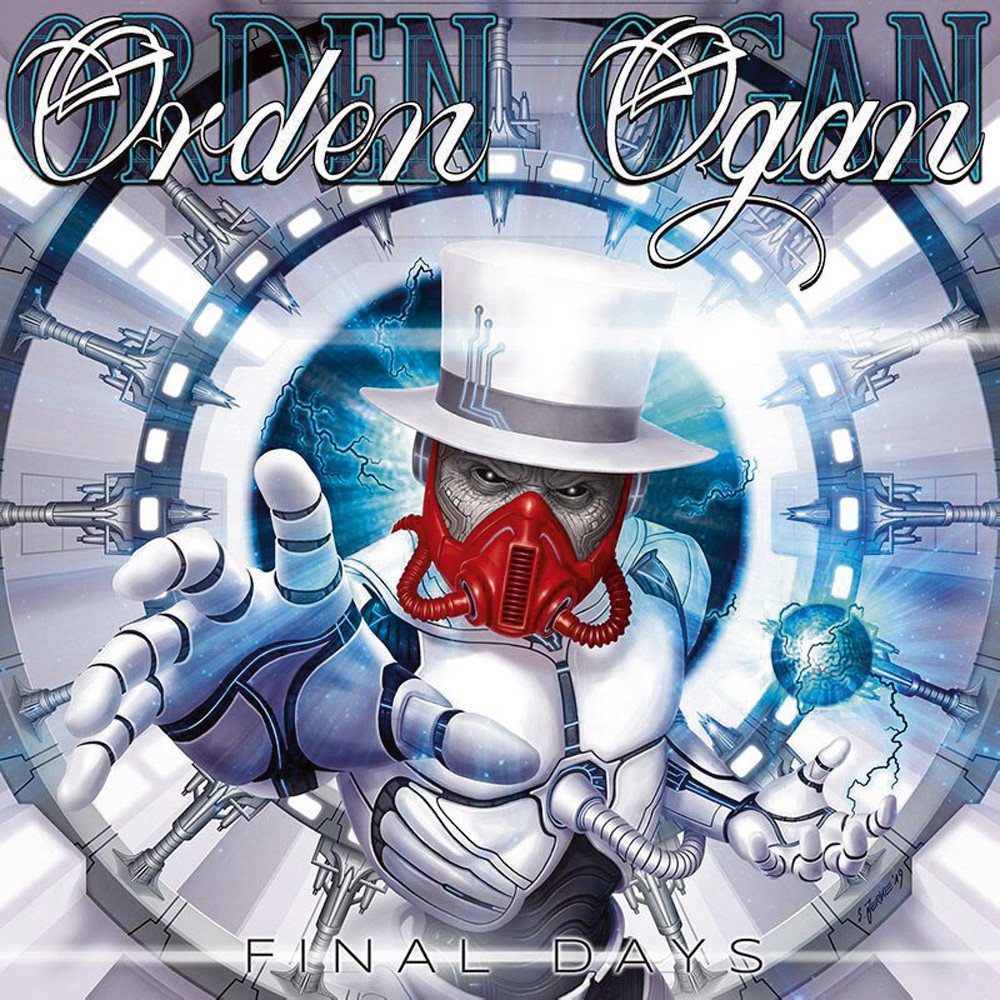 orden organ final days