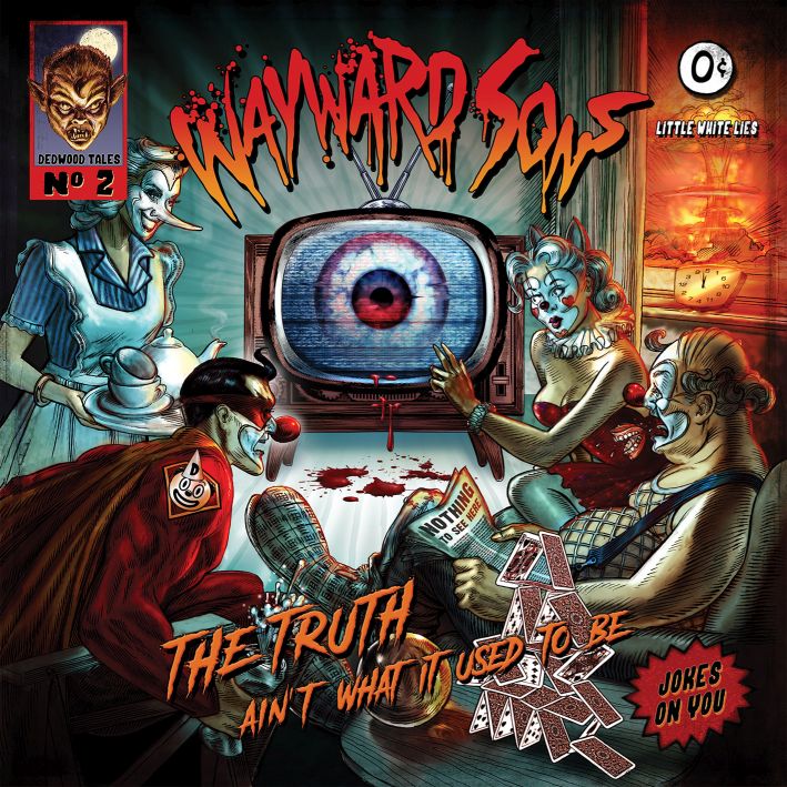 wayward sons-the truth